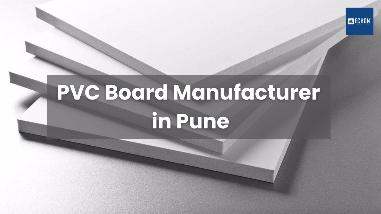 PVC Board Manufacturer in Pune